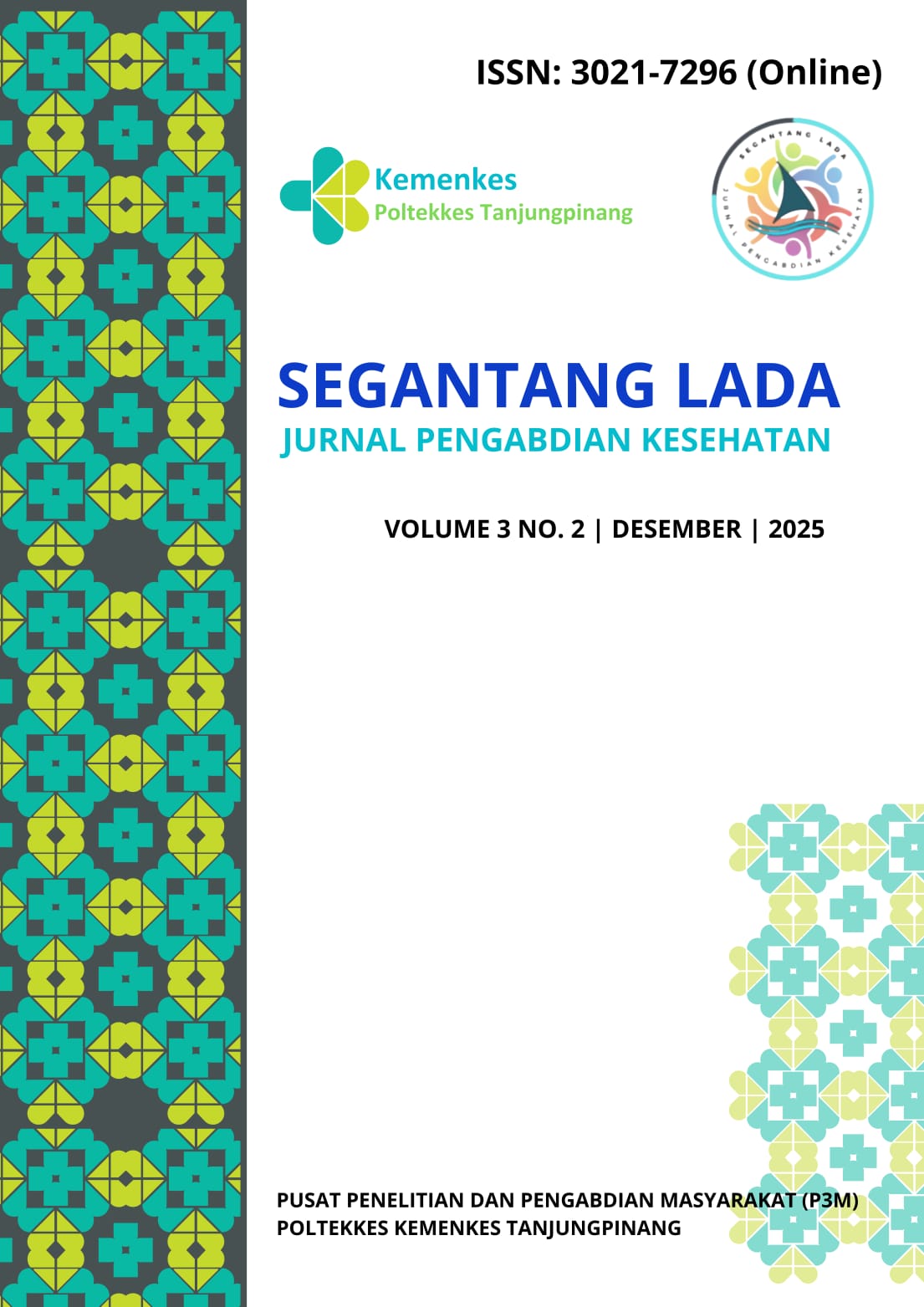 					View Vol. 3 No. 2 (2025): Segantang Lada: Jurnal Pengabdian Kesehatan
				